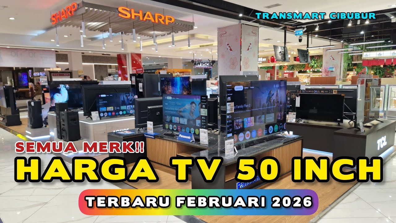 REVIEW HARGA LED TV 50 INCH Semua Merk Terbaru Februari 2026 ‼️ Transmart Cibubur