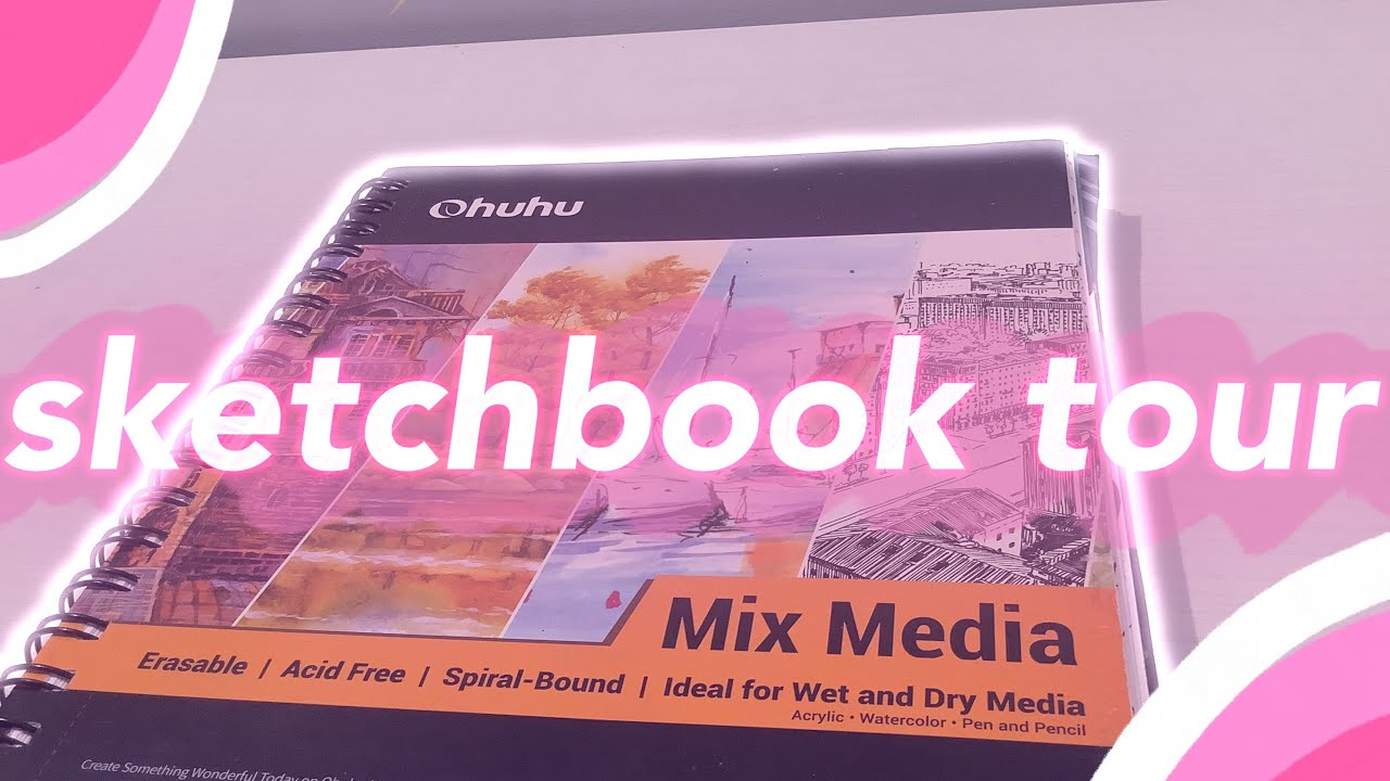 ☆ Sketchbook Tour // Ohuhu Mix Media ☆