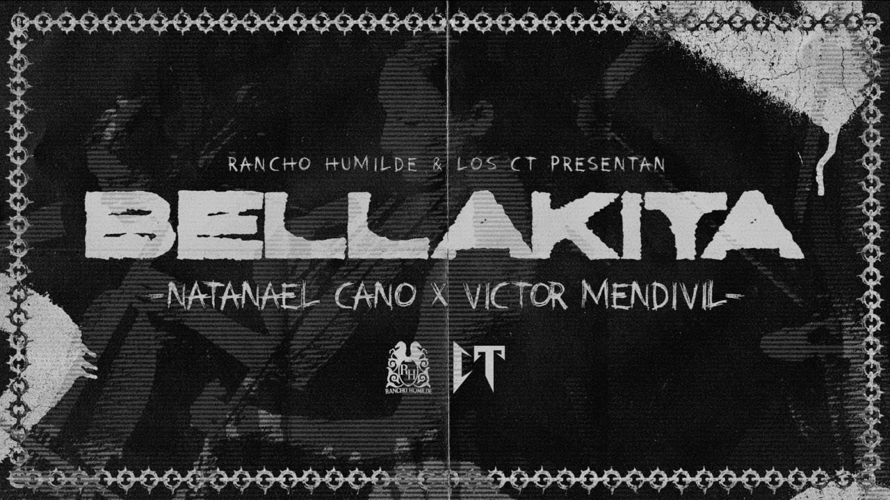 Natanael Cano x Victor Mendivil - Bellakita [Lyric Video]