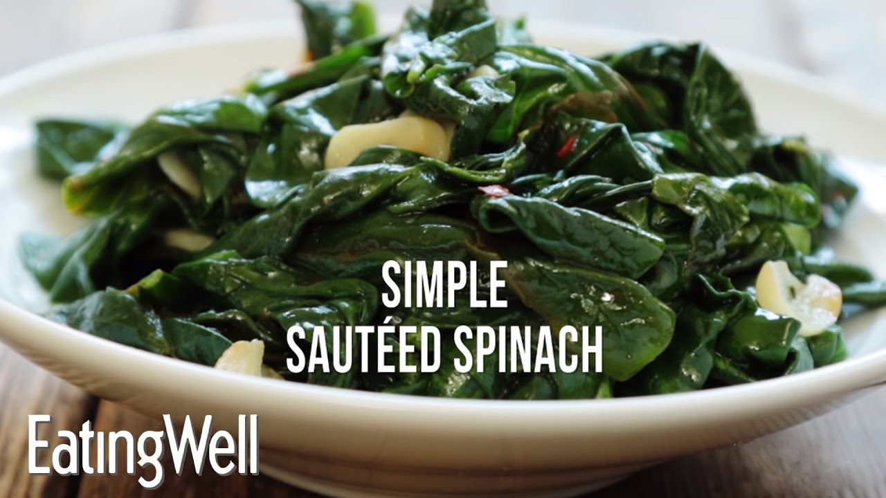 How to Make Simple Saut&eacute;ed Spinach
