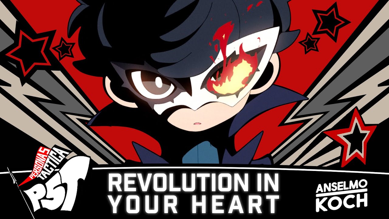 PERSONA 5 TACTICA - REVOLUTION IN YOUR HEART (Versão Brasileira) ft. @pider5
