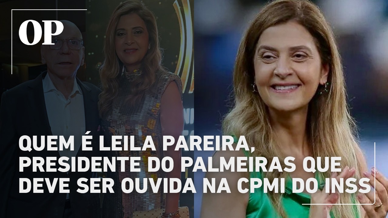 Quem é Leila Pareira, presidente do Palmeiras que deve ser ouvida na CPMI do INSS