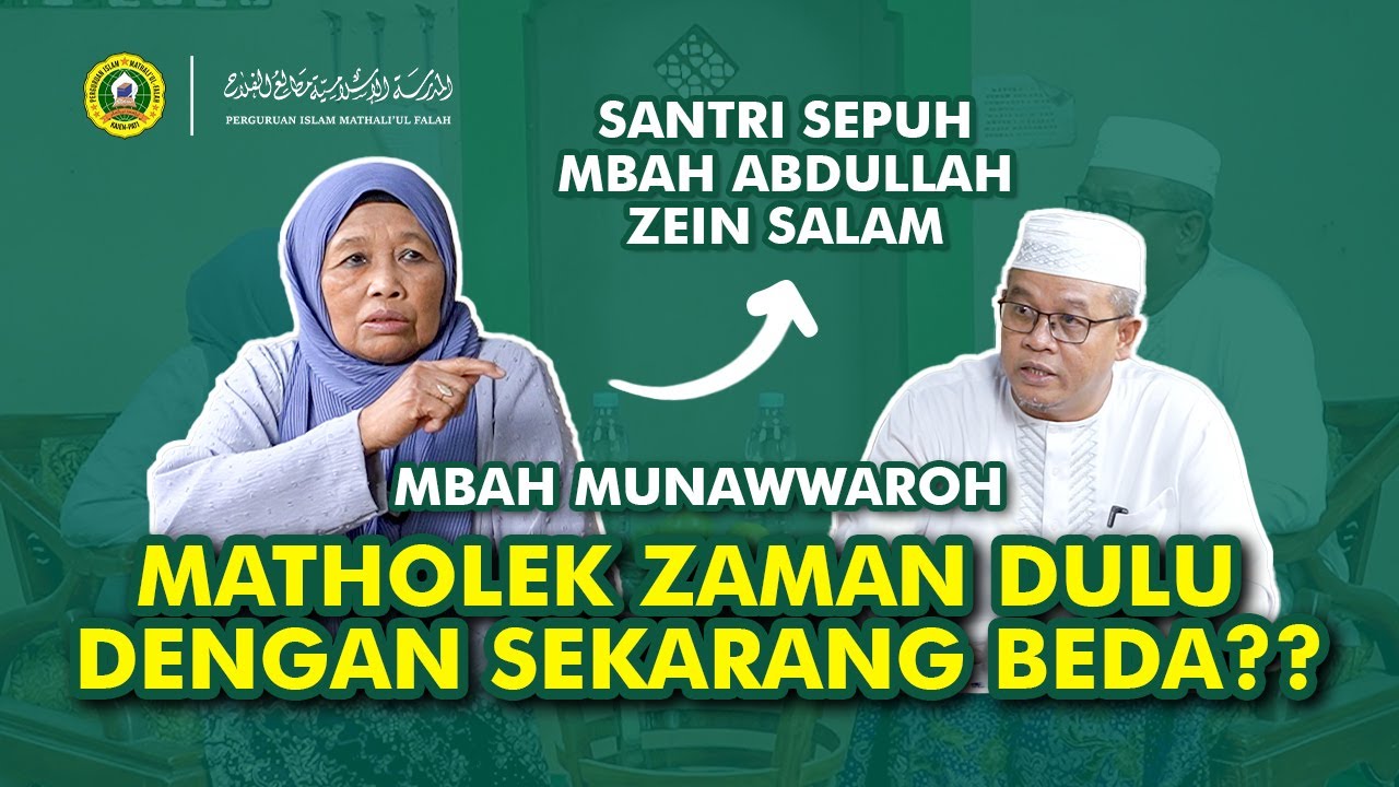 Mbah Munawwaroh - Hubungan Matholek dengan Langgenharjo | TERAS MATHOLEK EPS. 03