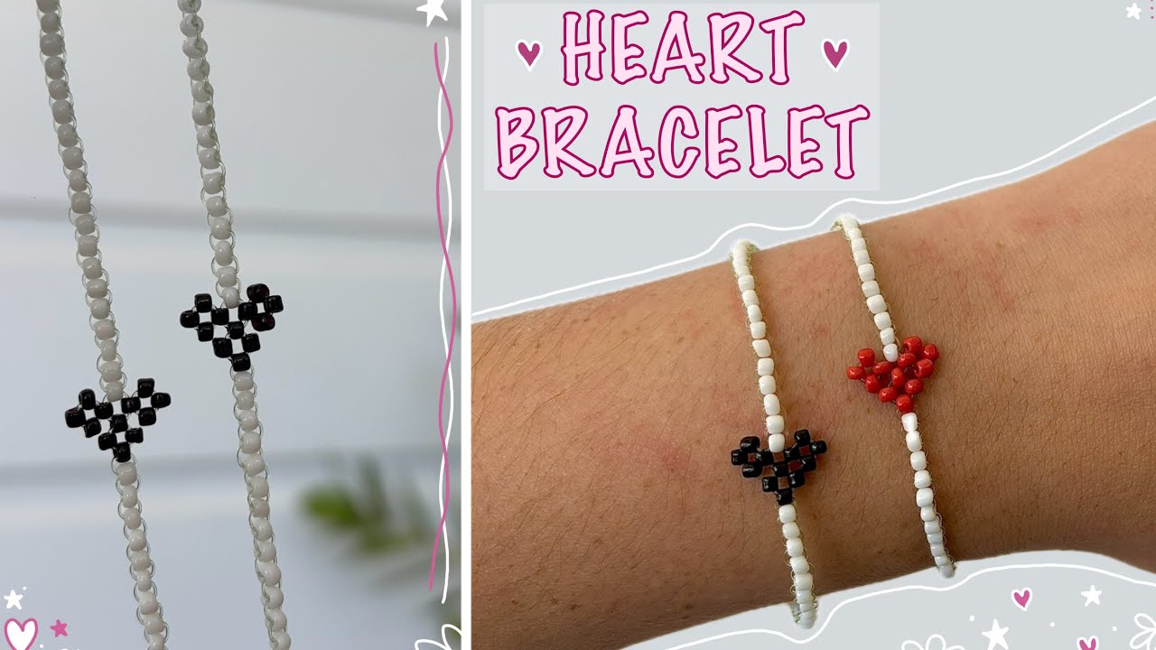 easy HEART BRACELET tutorial - for beginners
