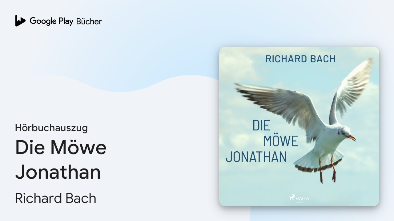 „Die Möwe Jonathan“ von Richard Bach · Hörbuchauszug
