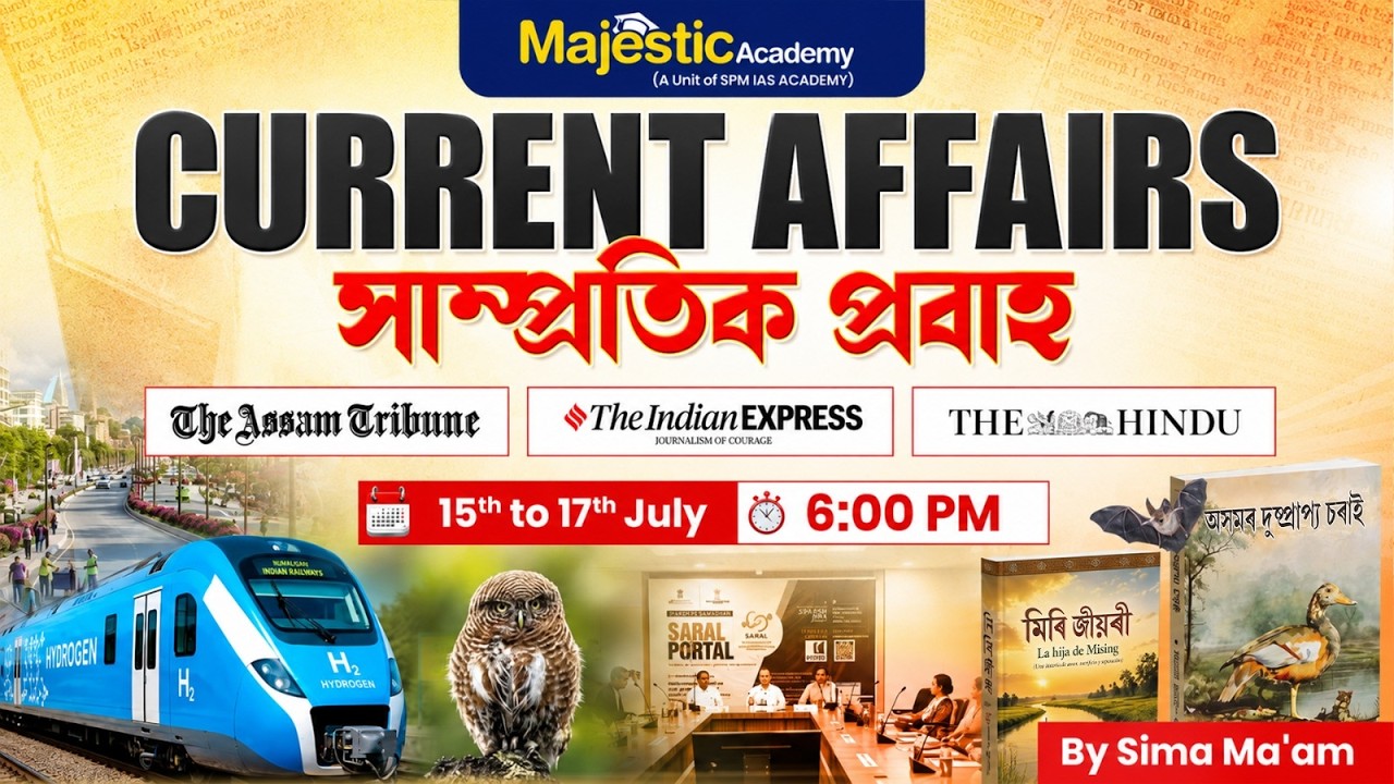 Current Affairs 2026 | 15th July to 17th July Current Affairs Revision | Majestic Academy