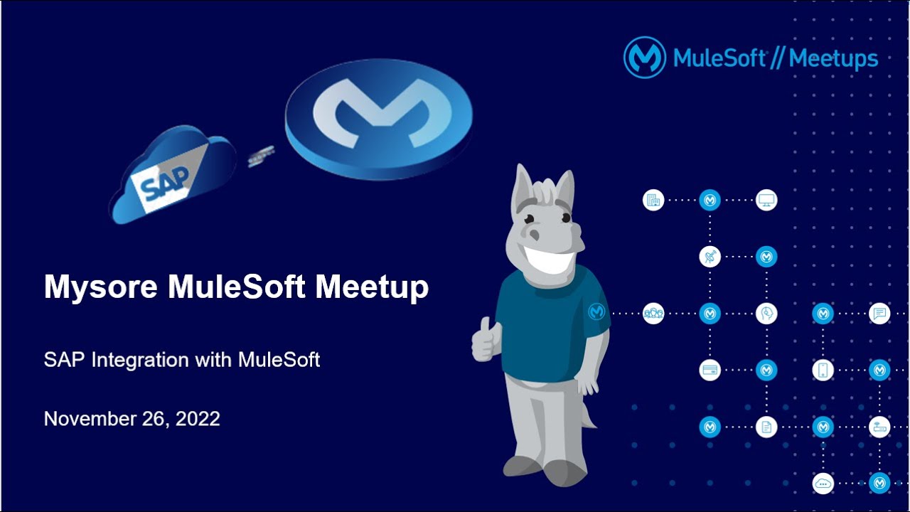 SAP Integration with MuleSoft | MuleSoft Mysore Meetup #14