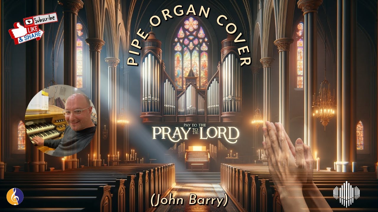 PRAY TO THE LORD (John Barry) by Martijn Koetsier