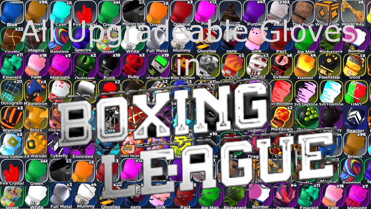 All Upgradable Gloves | Roblox Boxing League (2025)