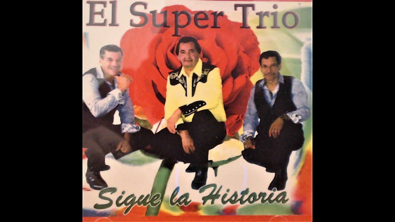 Echame La Culpa   - El Super Trio