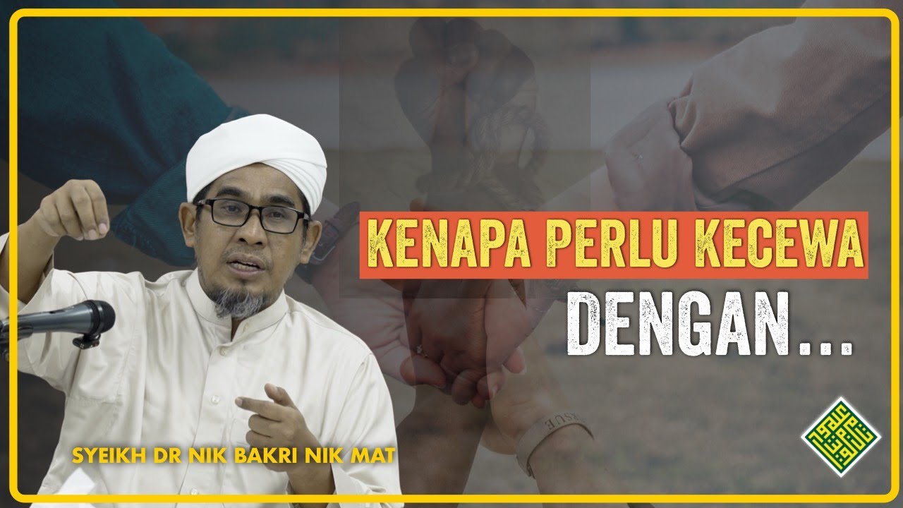 Kenapa kita perlu KECEWA dengan...