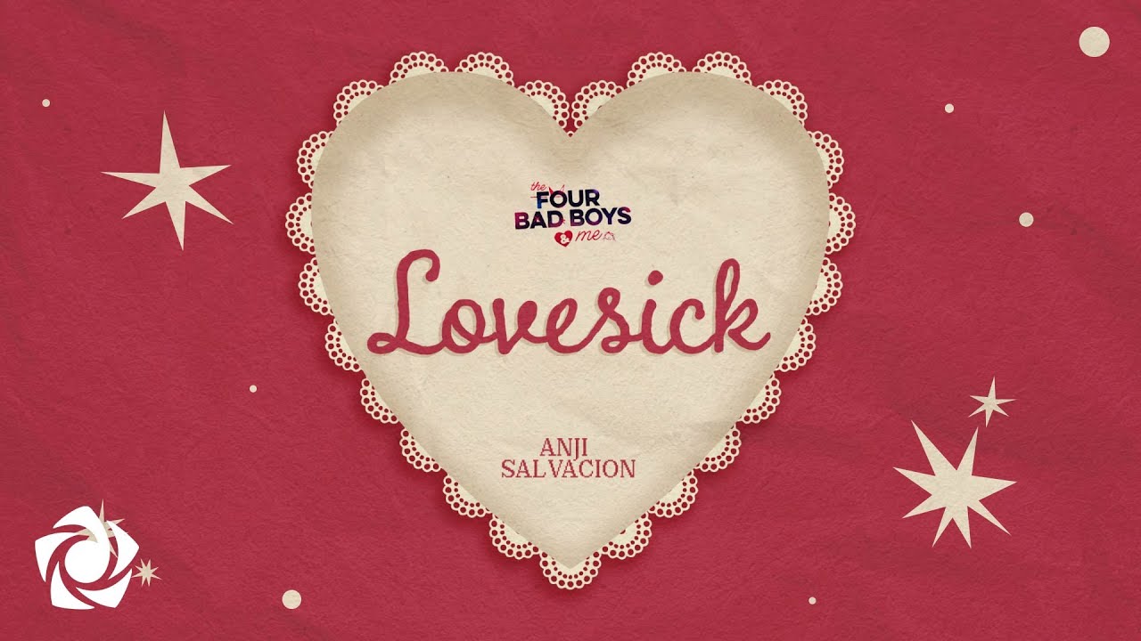 Anji Salvacion - 'Lovesick' Official Lyric Video | &ldquo;The Four Bad Boys and Me&rdquo; OST