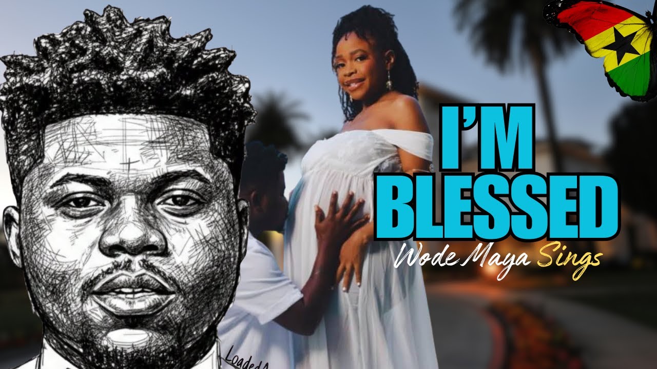 Wode Maya – I’m Blessed 🙏🏾👶🏽 | Emotional Gospel Highlife Testimony (Official Music Video)