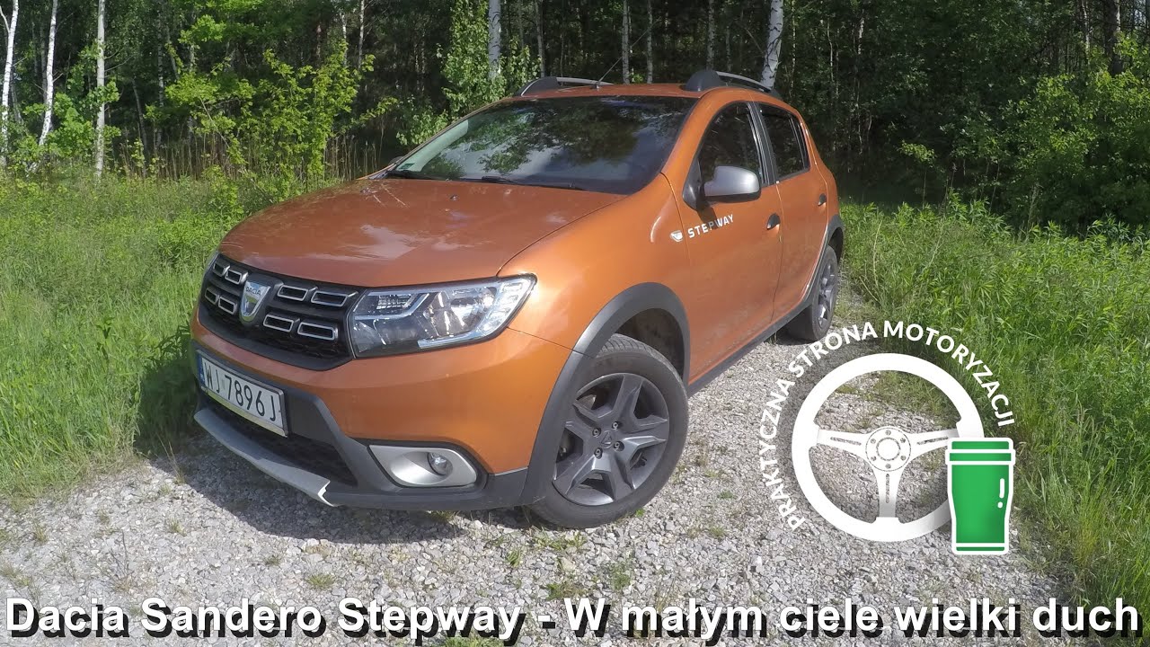 Dacia Sandero Stepway 2017r. - W małym ciele wielki duch