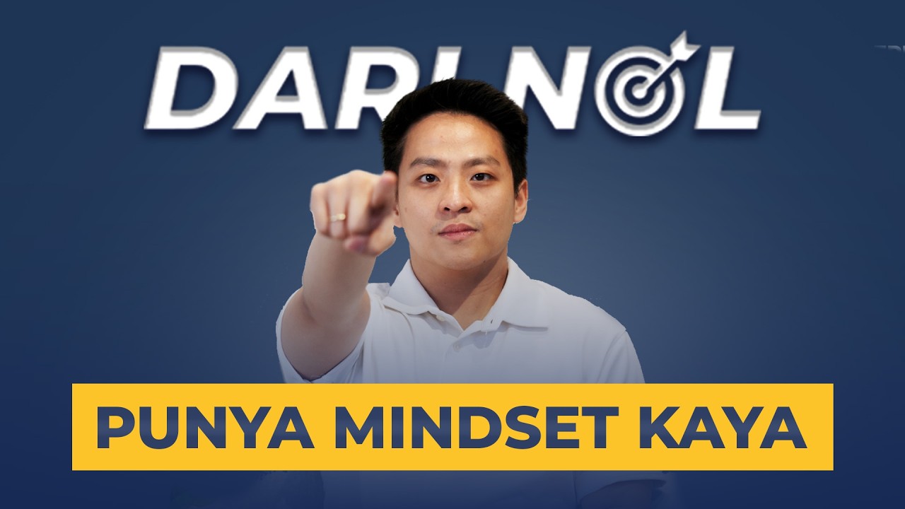 Cara Punya Mindset Kaya I #DariNol