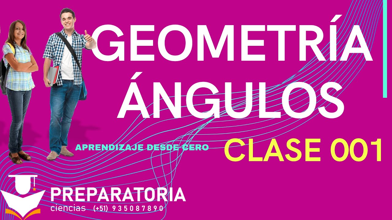 TEORIA DE ANGULOS y PROPIEDADES