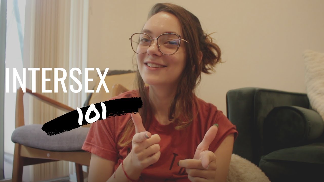Intersex 101