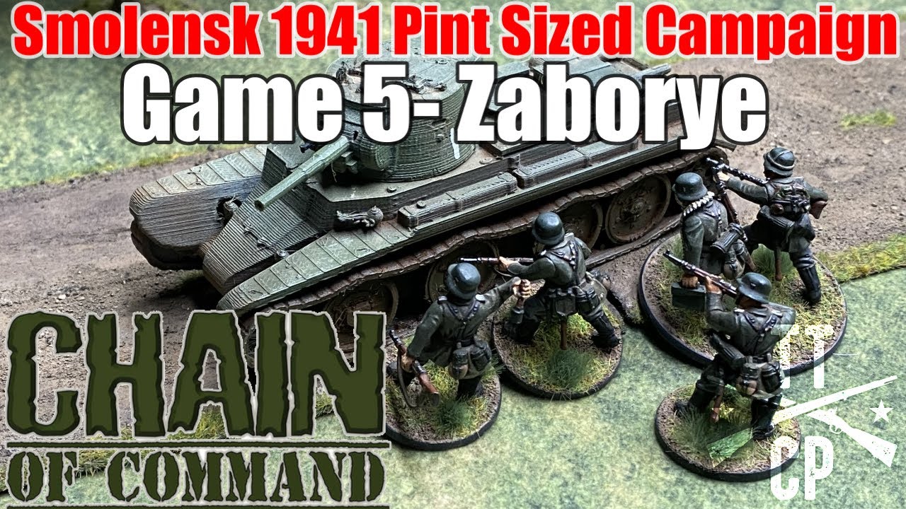 Tabletop CP: Chain of Command Smolensk 1941 PSC- Game 5 Soviet Counter Attack on Zaborye