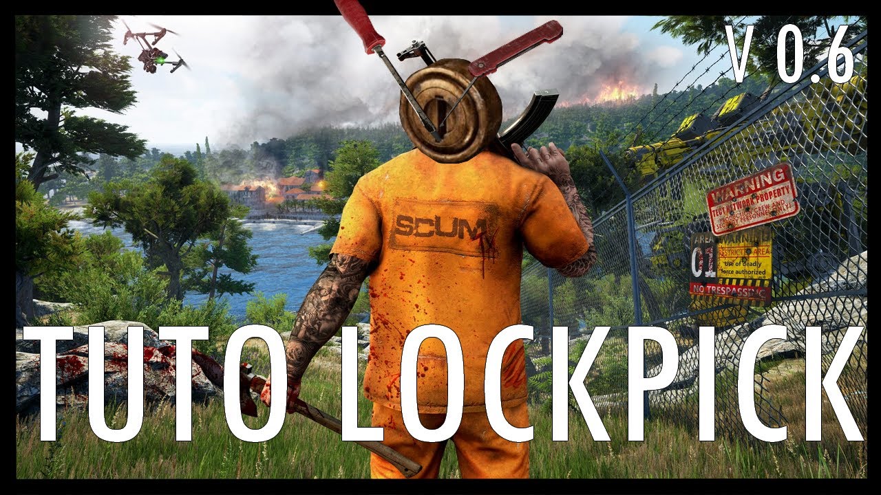 SCUM - Tutoriel complet LOCKPICKING (crochetage)