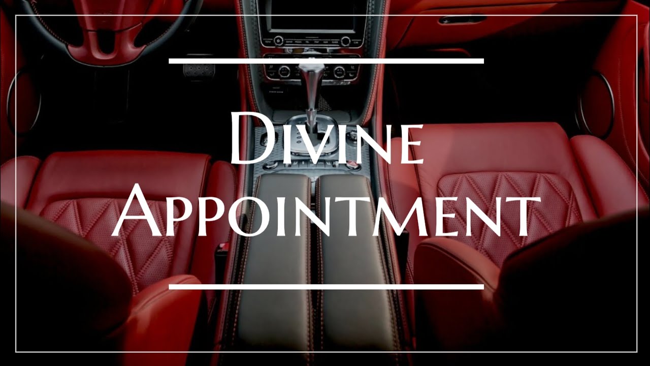 Divine Appointment