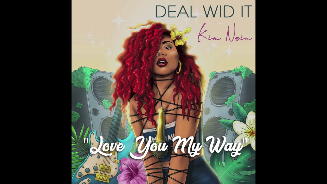 Love You My Way - Kim Nain Ft. Bugle (AUDIO)