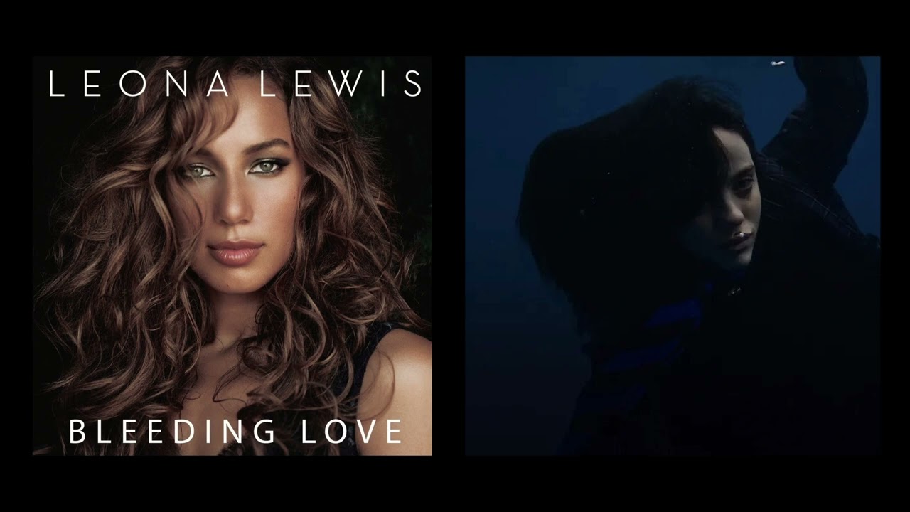 Billie Eilish x Leona Lewis - Birds Of A Feather x Bleeding Love (Mashup)