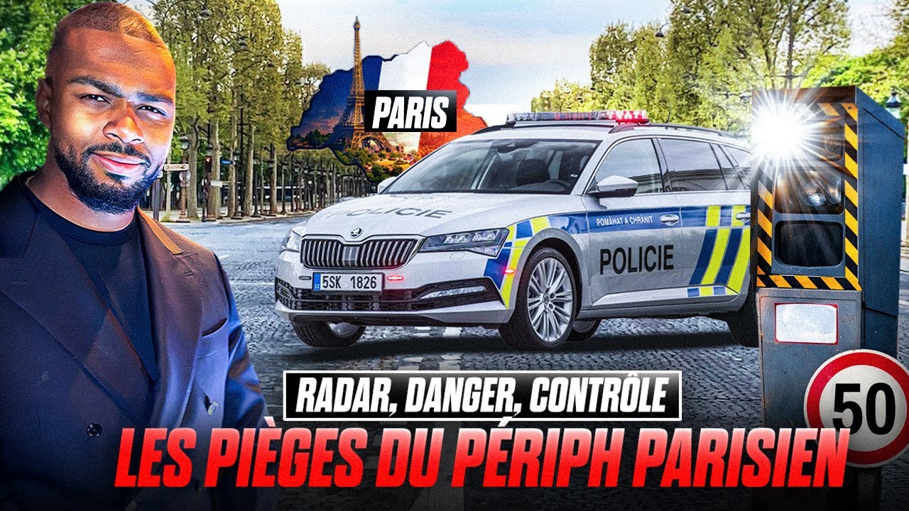 RADARS, DANGER ET CONTR&Ocirc;LES : LES PI&Egrave;GES DU P&Eacute;RIPH&Eacute;RIQUE PARISIEN 🚨⚠️