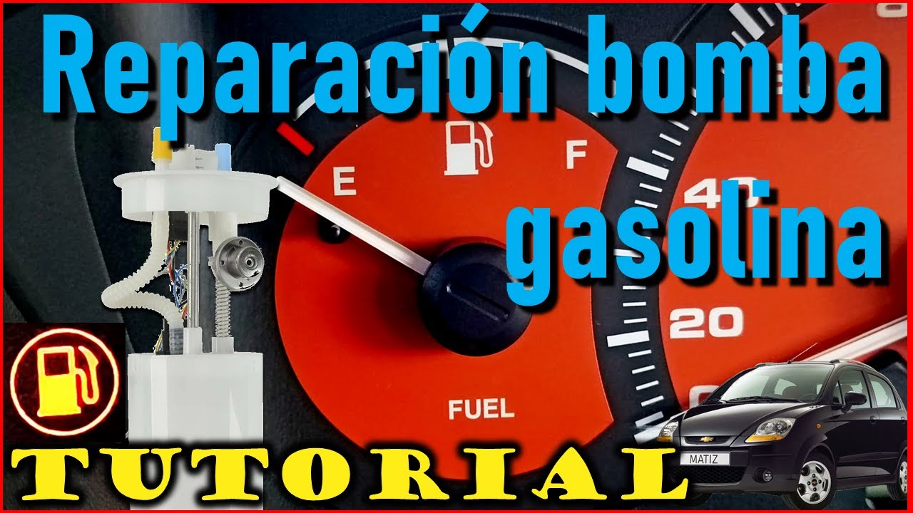 Reparación bomba de gasolina Chevrolet Matiz / Spark - Pontiac G2 - Tutorial