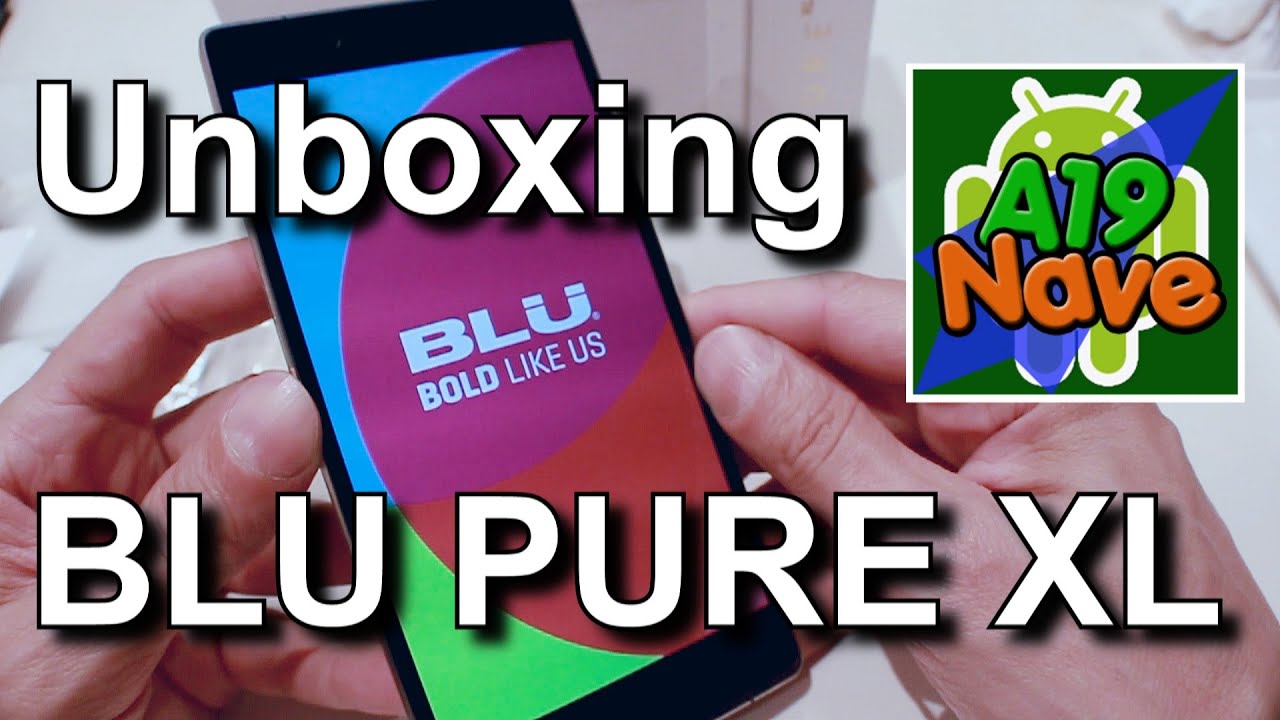 Unboxing BLU PURE XL - [Português] - Android - A#19-165