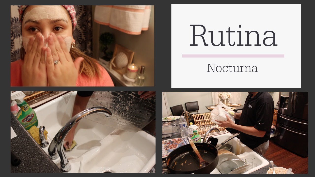 Rutina nocturna|Limpieza|Cuidados de la piel