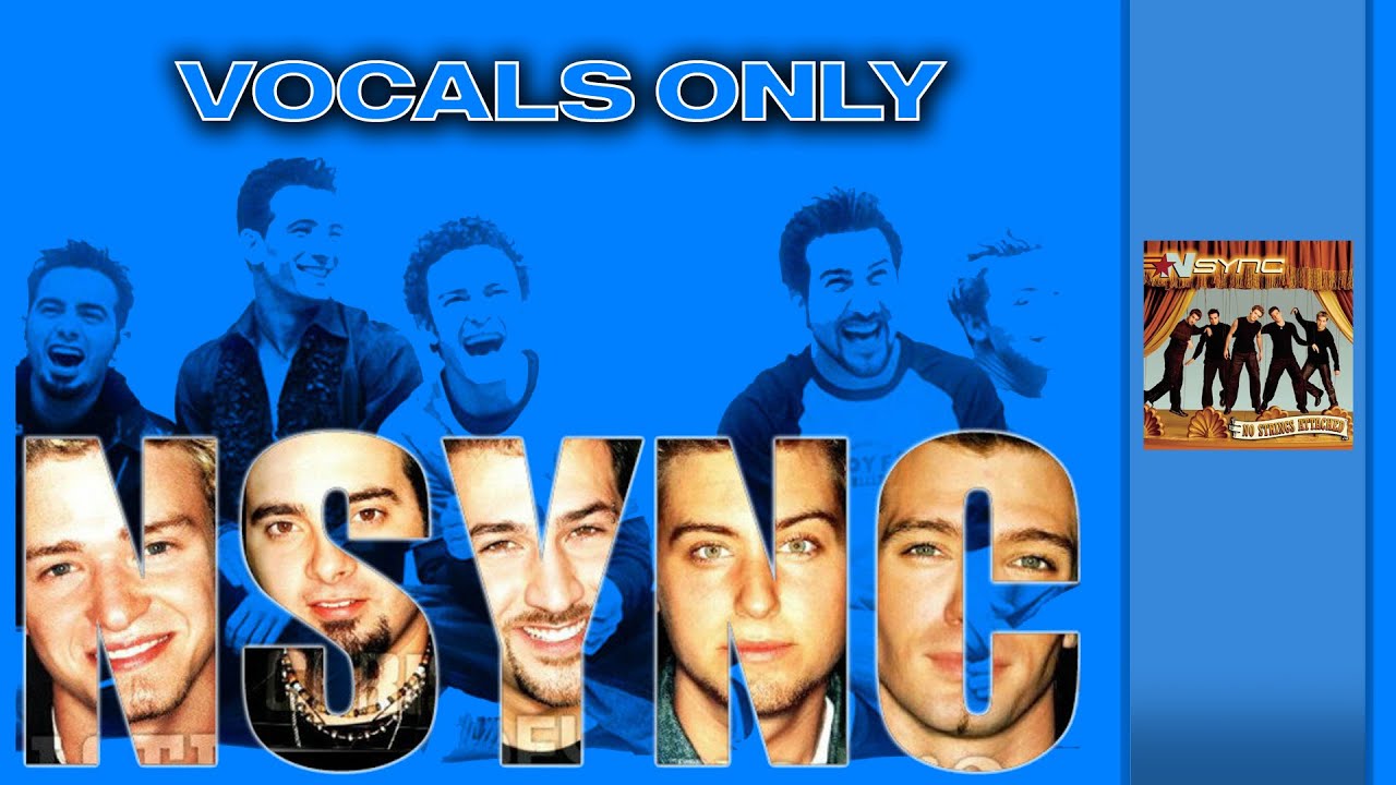 *NSYNC - That's When I'll Stop Loving You (Acapella) ❤️🎶💞