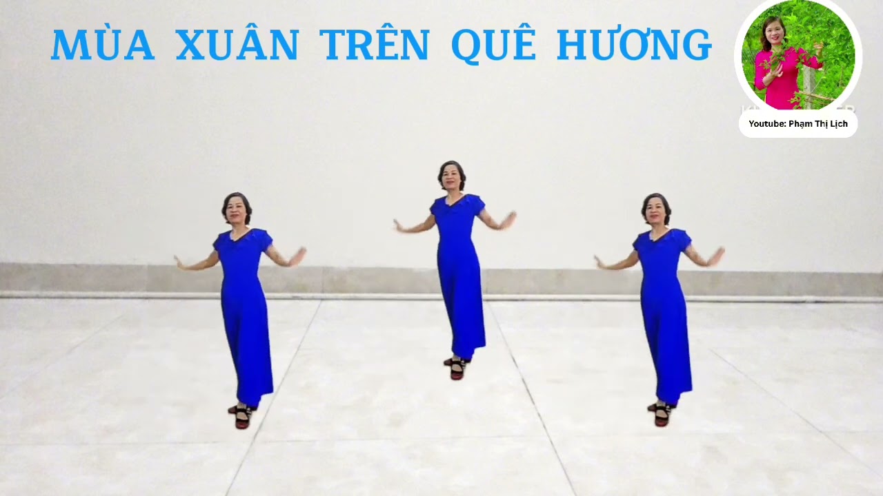 Mùa xuân trên quê hương/ Vasle cùng hướng, nhạc chậm/Có hướng dẫn 