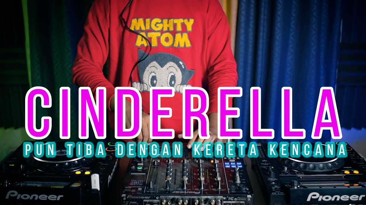 DJ CINDERELLA PUN TIBA DENGAN KERETA KENCANA VIRAL TIKTOK (RyanInside Remix)