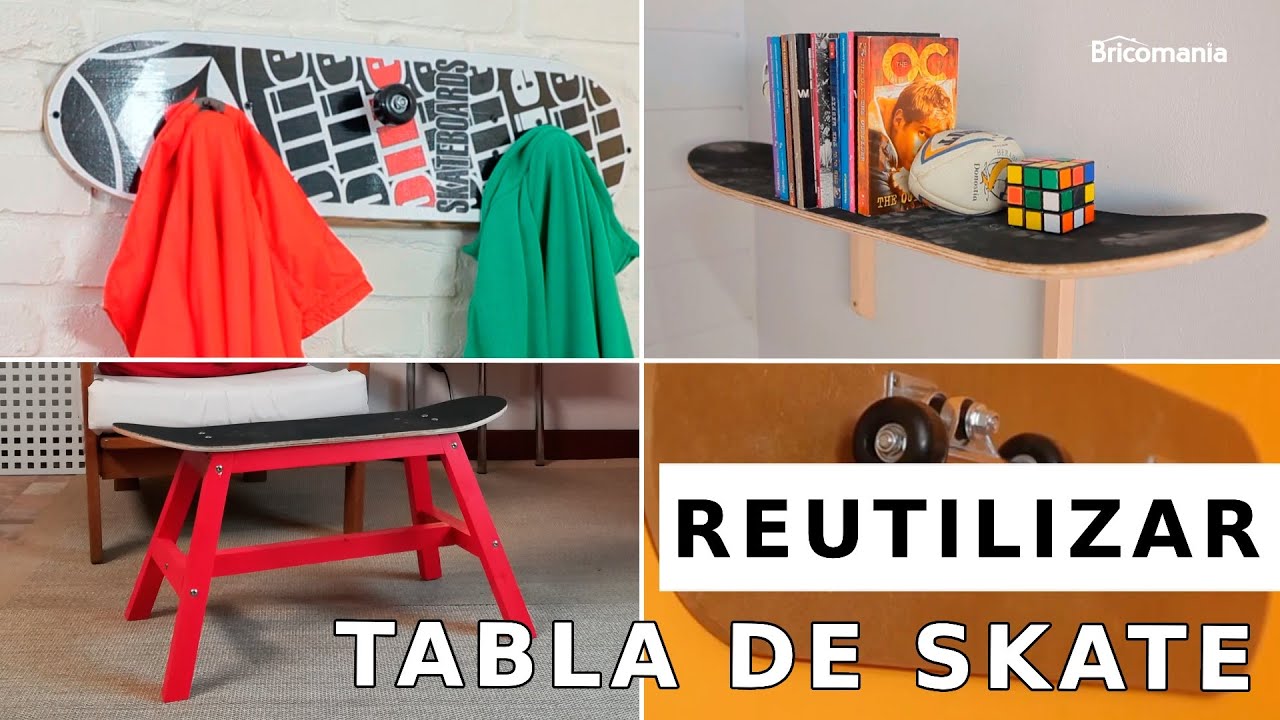 4 ideas para reutilizar tablas de skate // Bricomania