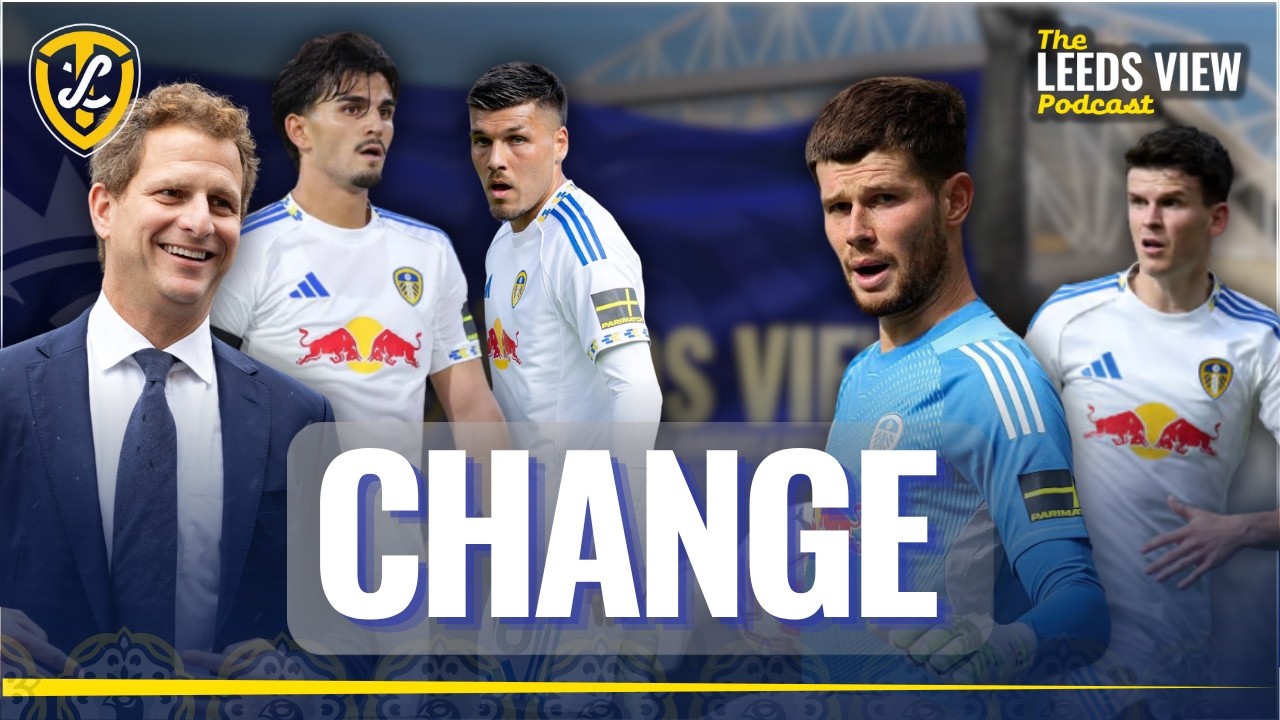 Summer of Change | The Leeds View Podcast