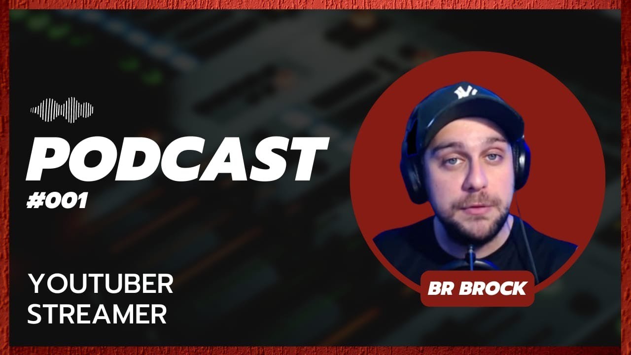BrBrock Podcast 01