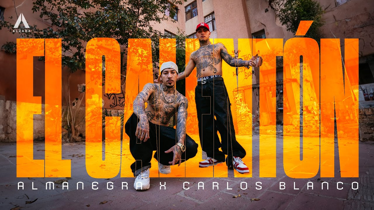 Almanegra x Carlos Blanco - El Calentón