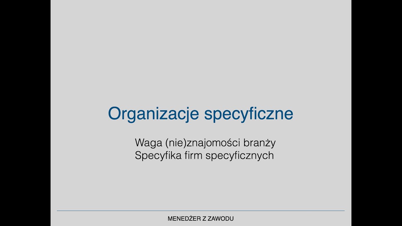 30 Organizacje specyficzne