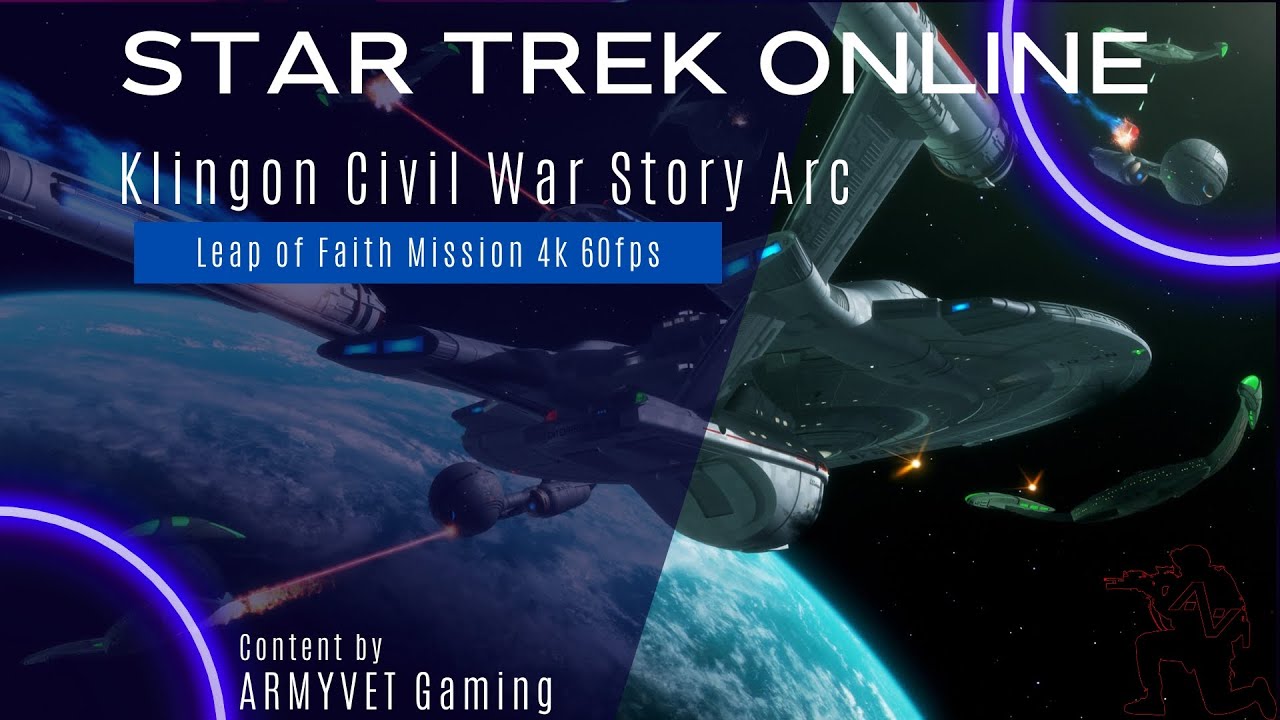 Star Trek Online Klingon Civil War Story Arc Leap of Faith Mission Complete