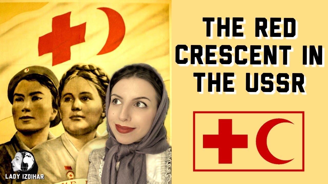 The Soviet Red Crescent for Muslims
