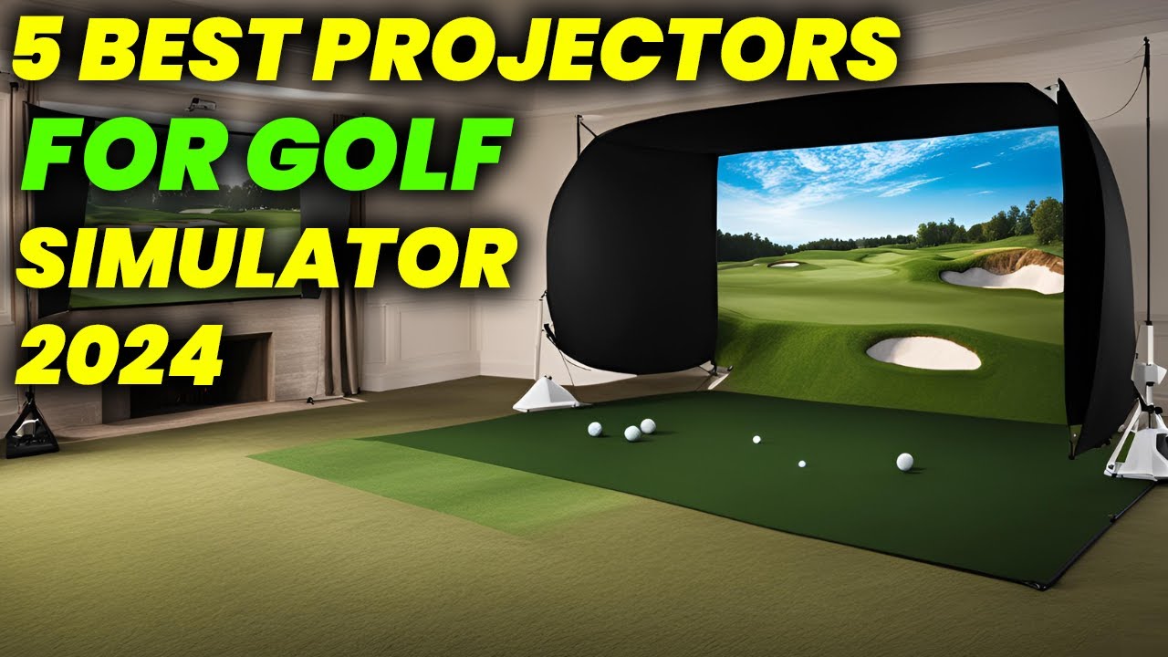 5 Best Projectors for Golf Simulator 2024: Top Golf Simulator Projectors