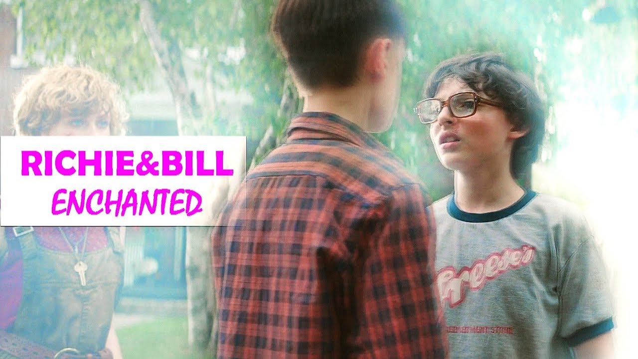 Bill & Richie | Enchanted