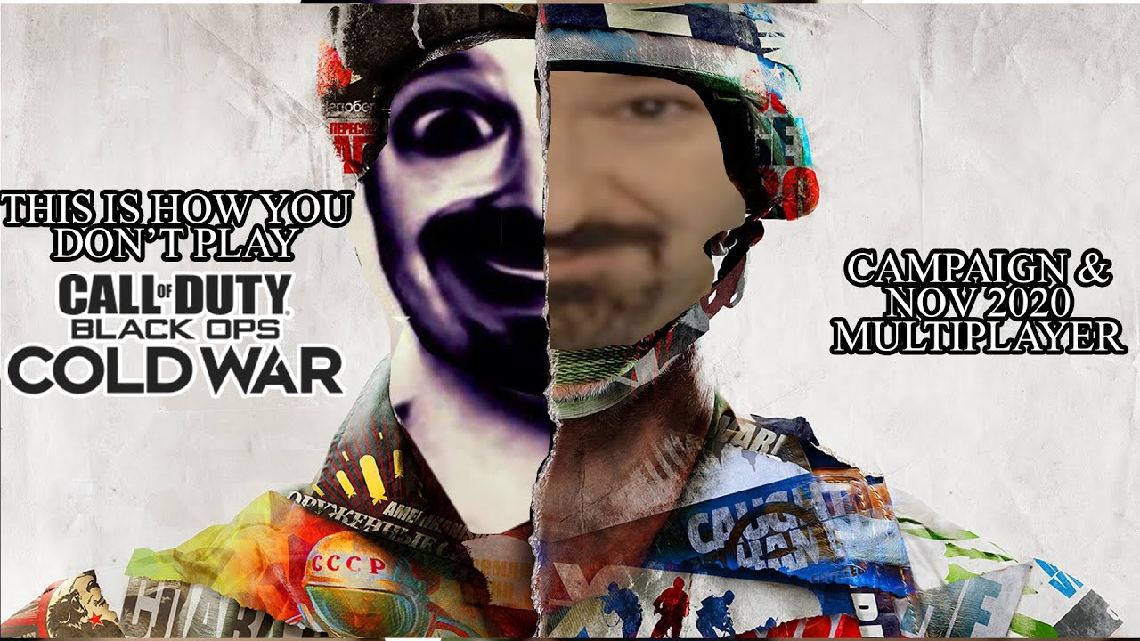 This Is How You DON'T Play Call of Duty: Black Ops Cold War (Nov 2020) (0utsyder Edition)