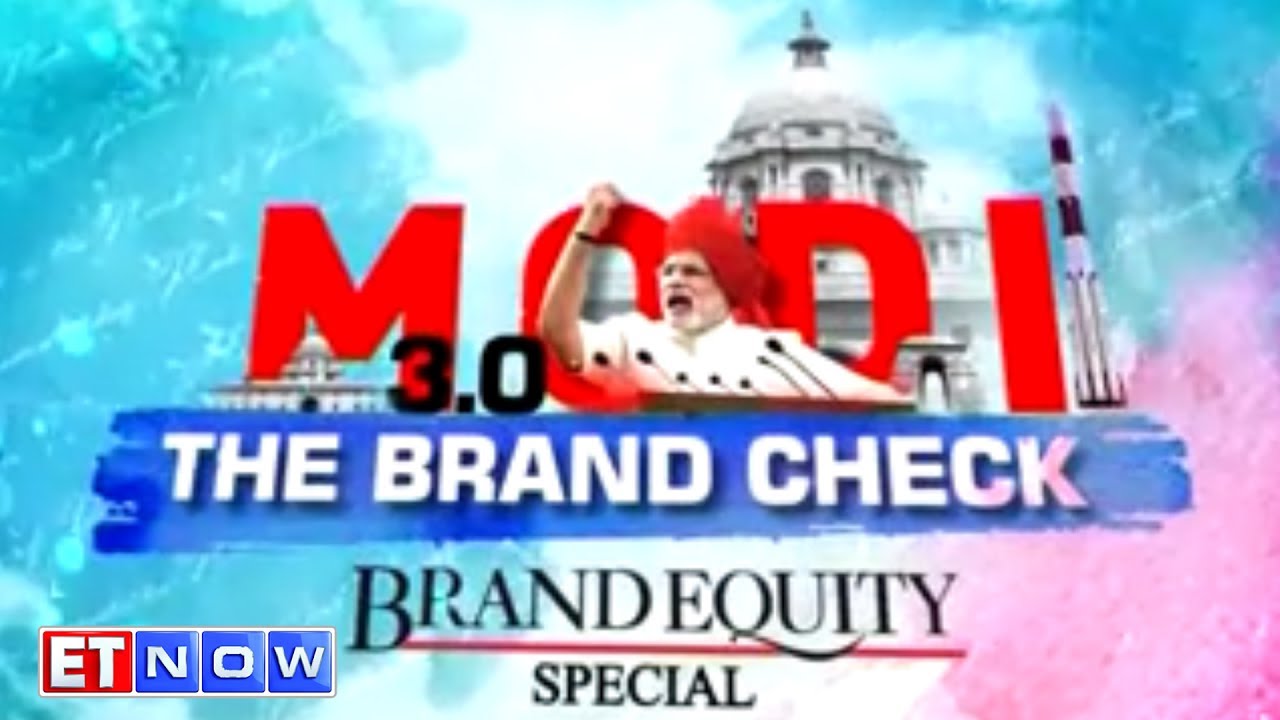 Modi Govt 3.0 | The Brand Check