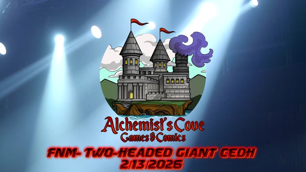 FNM- Two-Headed Giant CEDH 2/13/26