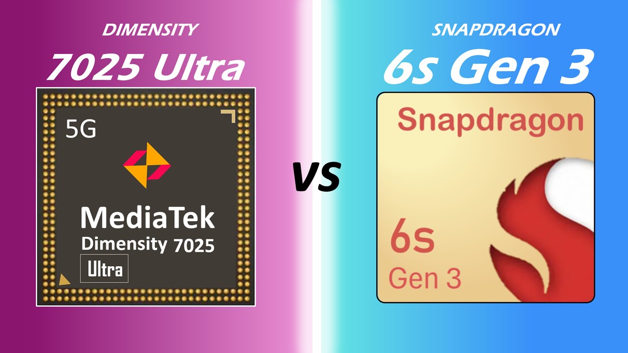 Dimensity 7025 Ultra VS Snapdragon 6s Gen 3 | Snapdragon 6s Gen 3 Vs Dimensity 7025 Ultra