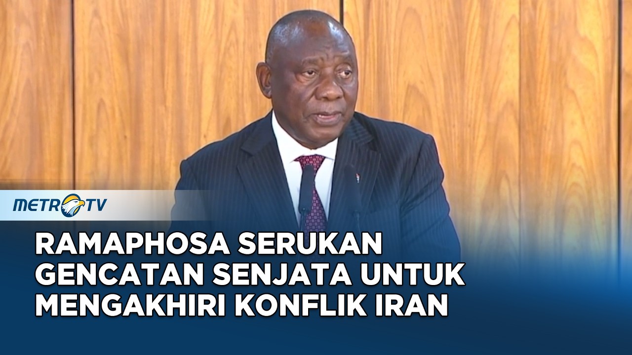 Presiden Afrika Selatan Cyril Ramaphosa Serukan Negosiasi Untuk Akhiri Konflik Iran