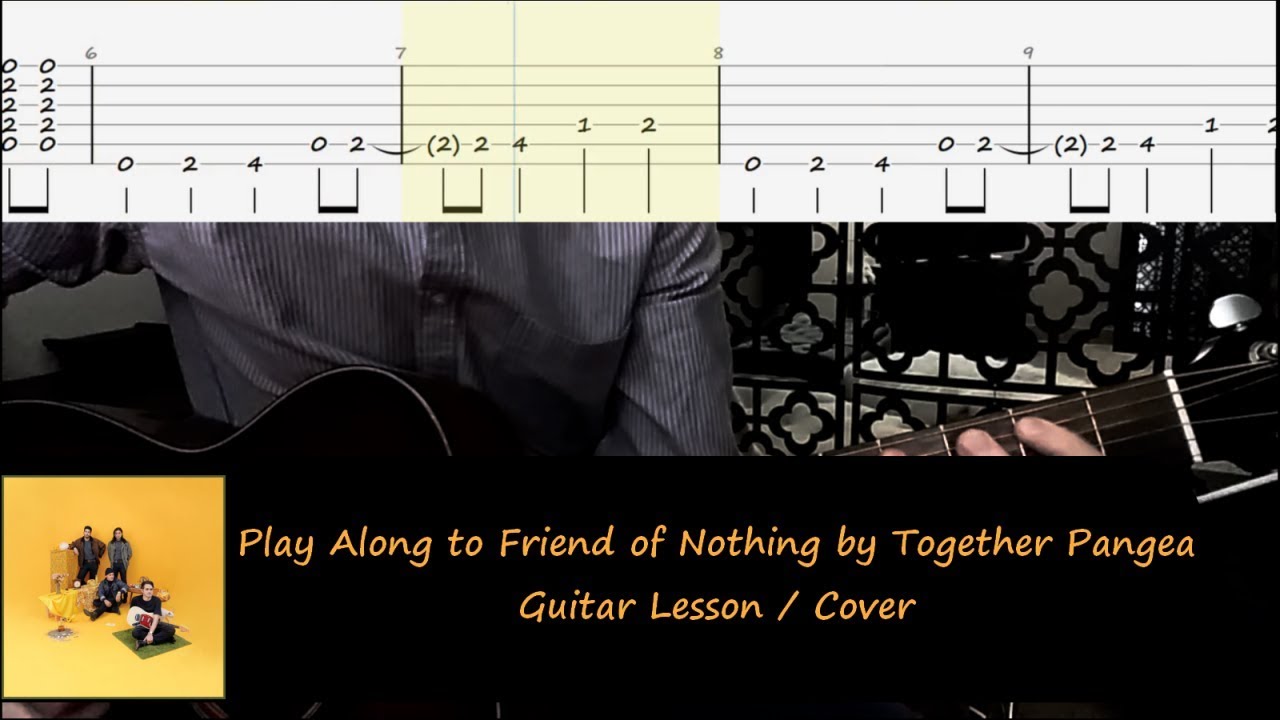 Play Along to Friend of Nothing by Together Pangea Guitar Lesson / Cover