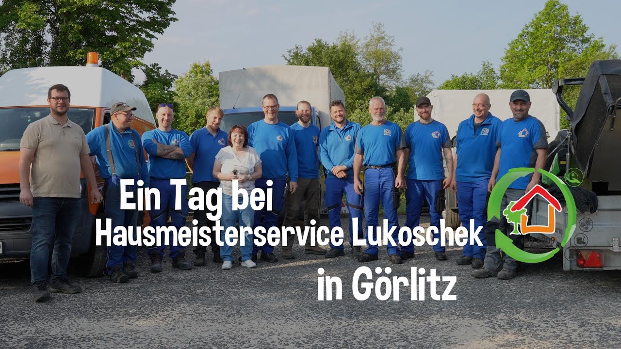 Ein Tag beim Hausmeister Service Lukoschek in Görlitz