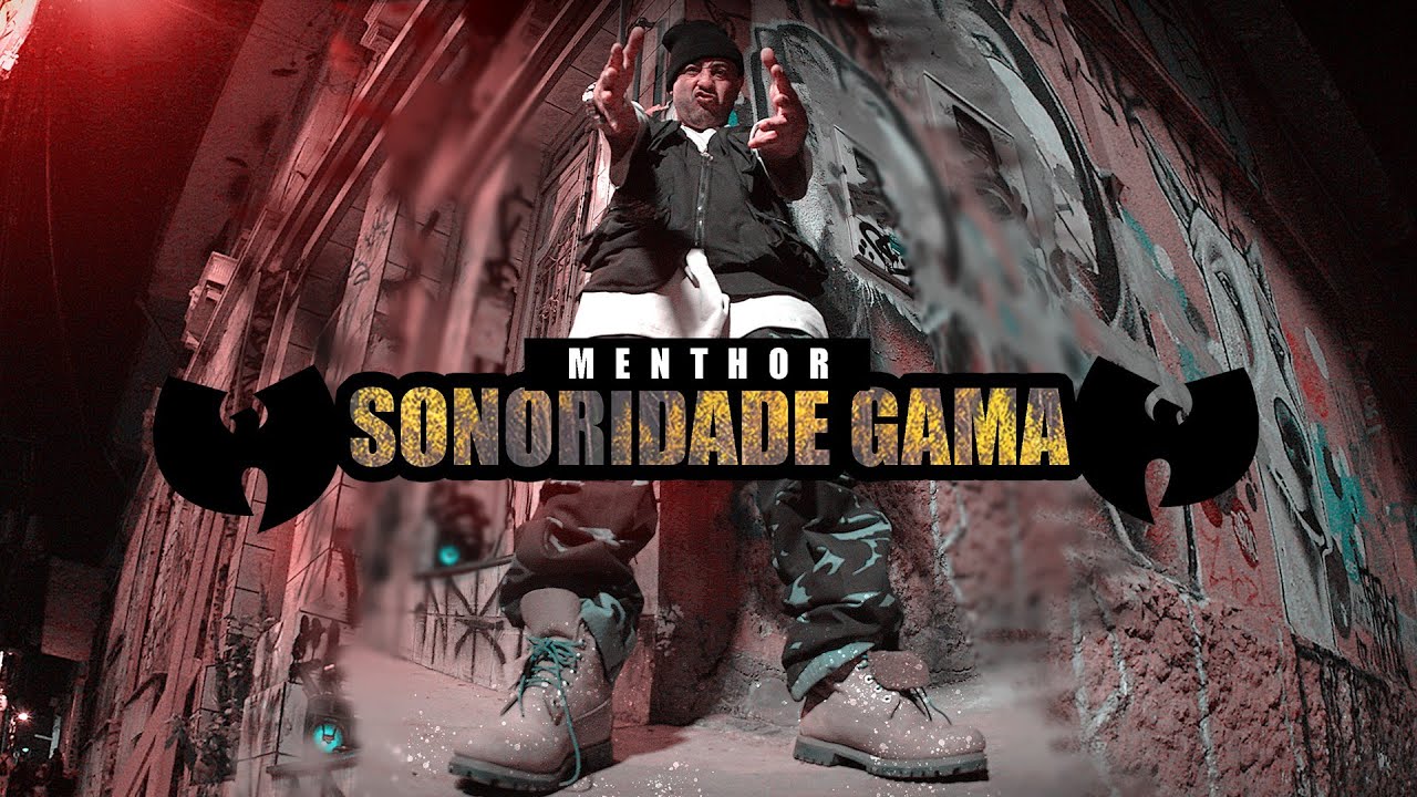 Menthor - Sonoridade Gama (Vídeo Oficial)